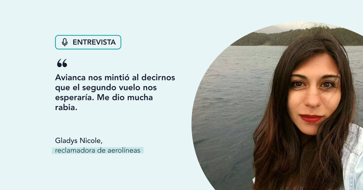 Gladys, reclamadora de aerolíneas: “Avianca nos mintió al decirnos que el segundo vuelo nos esperaría. Me dio mucha rabia”